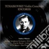 Pyotr Ilyich Tchaikovsky - Nathan Milstein: Tchaikovsky Encores cd