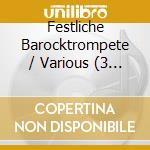 Festliche Barocktrompete / Various (3 Cd) cd