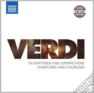Giuseppe Verdi - Overtures And Choruses cd musicale di Giuseppe Verdi