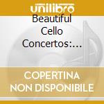 Beautiful Cello Concertos: Boccherini, Dvorak, Elgar, Haydn, Saint-Saens (3 Cd) cd
