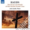 Joseph Haydn - Die Sieben Letzten Worte (Seven Last Words) (versione Per Pianoforte) cd