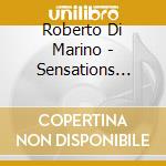 Roberto Di Marino - Sensations Concerto Per Bandoneon E Orchestra - Cesare Chiacchiaretta cd