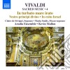 Antonio Vivaldi - Sacred Music Vol.4 - In Turbato Mare Irato, Vestro Principi Divino cd musicale di Antonio Vivaldi