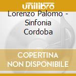 Lorenzo Palomo - Sinfonia Cordoba cd