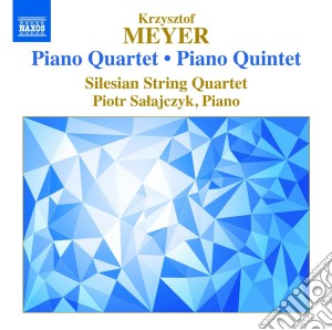 Krzysztof Meyer - Piano Qtet & Quintet cd musicale di Meyer
