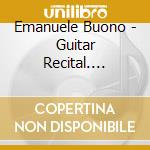 Emanuele Buono - Guitar Recital. Laureate Series cd