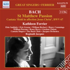 Johann Sebastian Bach - Passione Secondo Matteo, Cantata Bwv 67 (testo In Inglese) (3 Cd) cd musicale di Johann Sebastian Bach