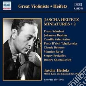 Jascha Heifetz - Miniatures, Vol.2 (1944-1948) cd musicale di Jascha Heifetz