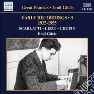Emil Gilels: Early Recordings Volume 3 (1935-1955) cd musicale di Emil Gilels