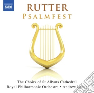 John Rutter - Psalmfest, This Is The Day Lord, Thou Hast Been Our Refuge Psalm 150 cd musicale di John Rutter