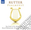 John Rutter - Psalmfest, This Is The Day Lord, Thou Hast Been Our Refuge Psalm 150 cd