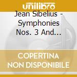 Jean Sibelius - Symphonies Nos. 3 And 5 cd