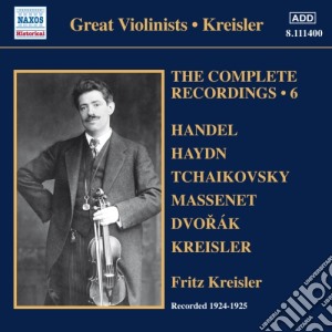 Fritz Kreisler - The Complete Recordings Vol.6 (1924-1925) cd musicale di Fritz Kreisler