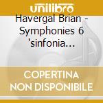Havergal Brian - Symphonies 6 'sinfonia Tragica', N.28, N.29, N.31 cd