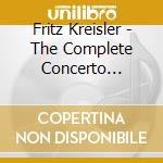 Fritz Kreisler - The Complete Concerto Recordings Vol.8