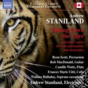 Andrew Staniland - Talking Down The Tiger cd musicale di Andrew Staniland