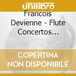 Francois Devienne - Flute Concertos Nn.5, 6, 7, 8 - Patrick Gallois cd musicale di Miscellanee