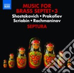 Music For Brass Septet 3: Shostakovich, Prokofiev, Scriabin, Rachmaninov