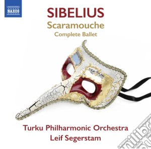 Jean Sibelius - Scaramouche Complete Ballet cd musicale di Sibelius