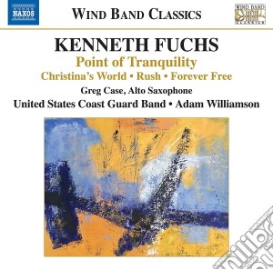 Kenneth Fuchs - Point Of Tranquility cd musicale