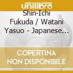 Shin-Ichi Fukuda / Watani Yasuo - Japanese Guitar Music, Vol.3 cd
