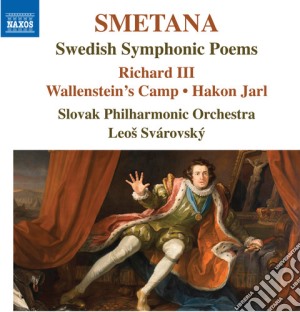 Bedrich Smetana - Swedish Symphonic Poems cd musicale di Bedrich Smetana