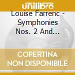 Louise Farrenc - Symphonies Nos. 2 And 3 cd