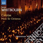 James Whitbourn - Carolae - Music For Christmas