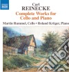 Carl Reinecke - Complete Works For Cello And Piano cd
