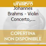 Johannes Brahms - Violin Concerto, Double Concerto cd