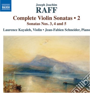 Joseph Joachim Raff - Complete Violin Sonatas, Vol. 2 cd musicale