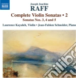 Joseph Joachim Raff - Complete Violin Sonatas, Vol. 2 cd