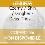Czerny / Shin / Gingher - Deux Trios Brillants / Trois Sonatines Faciles cd