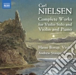 Carl Nielsen - Complete Works For Violin Solo And Violin And Piano cd