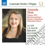 Amanda Mole: Organ Recital - Alain, Bach, Bruhns, Buxtehude..