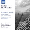 Herbert Howells - Chamber Music cd