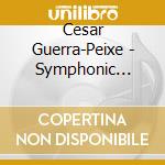 Cesar Guerra-Peixe - Symphonic Suites Nos. 1 & 2 cd