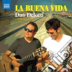 Deloro Duo - La Buena Vida -Works & Arrangements For 2 Guitars cd