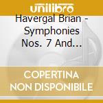 Havergal Brian - Symphonies Nos. 7 And 16 cd