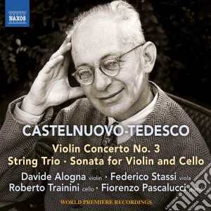Mario Casteluovo-Tedesco - Violin Concerto No.3 cd musicale di Mario Casteluovo