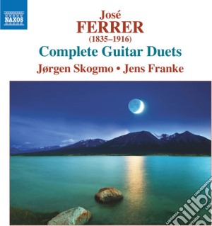 Jose' Ferrer - Complete Guitar Duets cd musicale di Jose' Ferrer