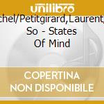 Supera,Michel/Petitgirard,Laurent/Hungarian So - States Of Mind cd