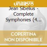 Jean Sibelius - Complete Symphonies (4 Cd) cd musicale di Jean Sibelius