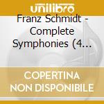 Franz Schmidt - Complete Symphonies (4 Cd) cd