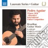 Pedro Aguiar: Brazilian Guitar Music cd