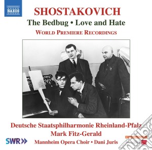 Dmitri Schostakovitch - The Bedbug, Love And Hate cd musicale