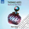 Thomas Ades - Works For Solo Piano cd