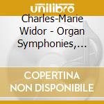 Charles-Marie Widor - Organ Symphonies, Vol. 4 cd