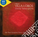 Heitor Villa-Lobos - Choral Transcriptions cd