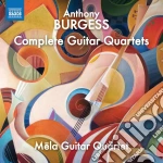 Anthony Burgess - Complete Guitar Quartets cd